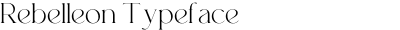 Rebelleon Typeface